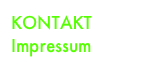 KONTAKT
Impressum